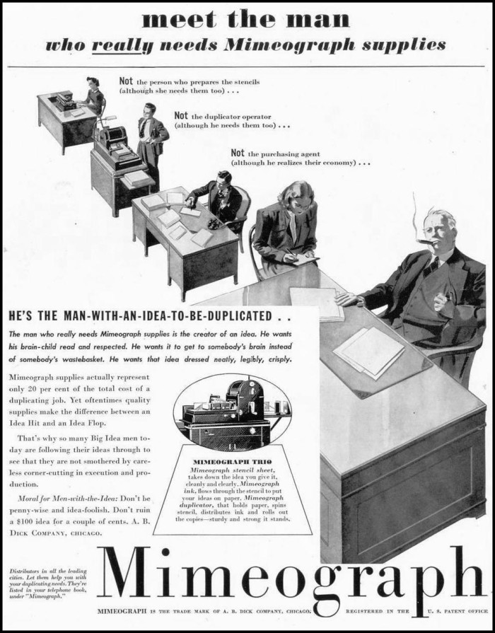 Naturalmente le tecnologie di duplicazione economiche non erano utilizzate soltanto da attivisti e dissidenti. Pubblicità per il Mimeograph, 1939. Fonte: http://pixshark.com/mimeograph.htm