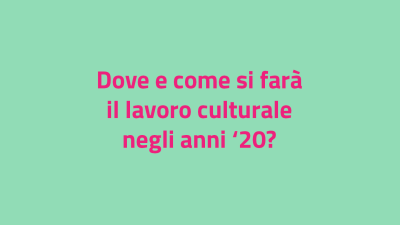 Nube di parole #3. Luoghi e strumenti del lavoro culturale cover