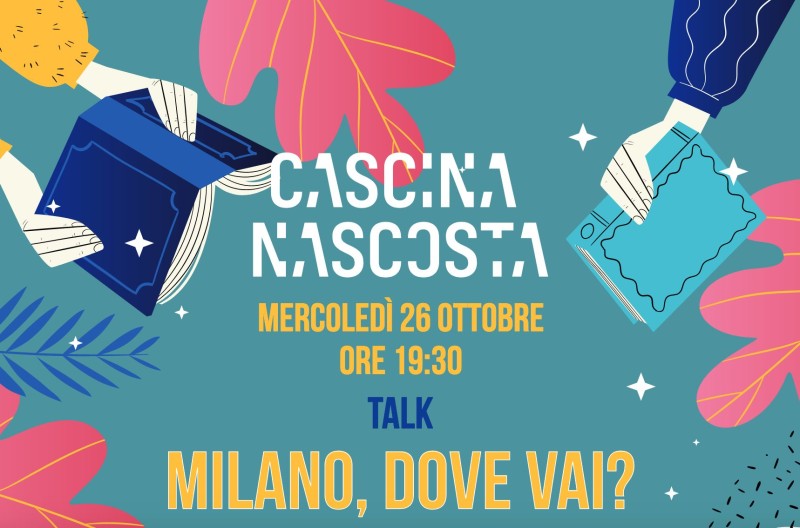 Milano, dove vai? Talk letterario da "L'ultima Milano. Cronache ai margini della città" cover